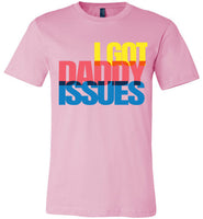 Daddy Issues Tee