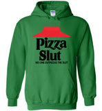 Pizza Slut Hoodie