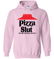 Pizza Slut Hoodie