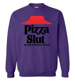 Pizza Slut Sweatshirt