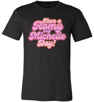 black have a romy and michelle day bubble letters modern cut funny cute gay slang lgbtq gay queer trans transgender pride shirt tshirt