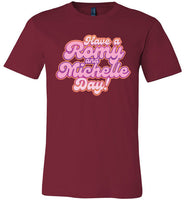 dark red have a romy and michelle day bubble letters modern cut funny cute gay slang lgbtq gay queer trans transgender pride shirt tshirt