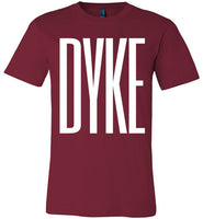 drak red dyke big white letters modern cut funny cute lesbian gay slang lgbtq gay queer trans transgender pride shirt tshirt