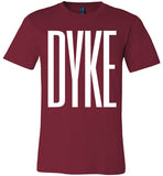 drak red dyke big white letters modern cut funny cute lesbian gay slang lgbtq gay queer trans transgender pride shirt tshirt