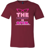 maroon the library is open rupauls drag race modern cut funny cute gay slang lgbtq gay queer trans transgender pride shirt tshirt