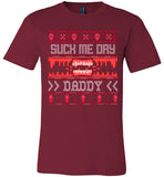 Suck Me Dry Daddy Tee