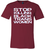 dark red stop killing black trans women modern cut funny cute gay slang lgbtq gay queer trans transgender pride shirt tshirt