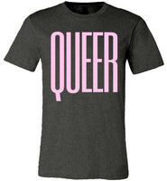 heather grey queer big pink letters unisex modern cut funny cute gay slang lgbtq gay queer trans transgender pride shirt tshirt