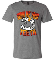 Show Me Your Teeth Tee