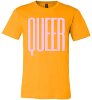 yellow gold queer big pink letters unisex modern cut funny cute gay slang lgbtq gay queer trans transgender pride shirt tshirt