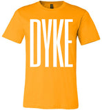 yellow gold dyke big white letters modern cut funny cute lesbian gay slang lgbtq gay queer trans transgender pride shirt tshirt