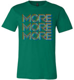 green more more more modern cut funny cute gay slang lgbtq gay queer trans transgender pride shirt tshirt