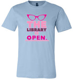 light blue the library is open rupauls drag race modern cut funny cute gay slang lgbtq gay queer trans transgender pride shirt tshirt