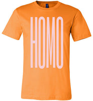 orange sexy slim modern cut homo big pink lettering funny cute gay slang lgbtq gay pride shirt tshirt