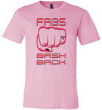 light pink fags bash back fist modern cut funny cute gay slang lgbtq gay queer trans transgender pride shirt tshirt