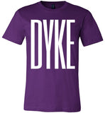 purple dyke big white letters modern cut funny cute lesbian gay slang lgbtq gay queer trans transgender pride shirt tshirt