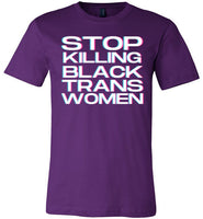 purple stop killing black trans women modern cut funny cute gay slang lgbtq gay queer trans transgender pride shirt tshirt