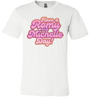 white have a romy and michelle day bubble letters modern cut funny cute gay slang lgbtq gay queer trans transgender pride shirt tshirt