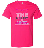 neon pink fuschia the library is open rupauls drag race modern cut funny cute gay slang lgbtq gay queer trans transgender pride shirt tshirt