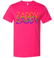 neon pink fuschia zaddy gay daddy modern cut funny cute gay slang lgbtq gay queer trans transgender pride shirt tshirt