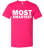 Most Smartest Tee