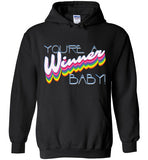 You're A Winner Baby Hoodie