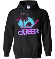 Wish you Were Queer Hoodie