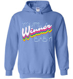 You're A Winner Baby Hoodie