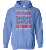 Get These Cookies Hoodie