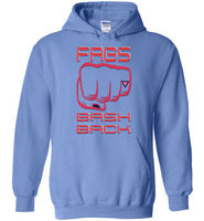 Fags Bash Back Hoodie