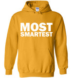 Most Smartest Hoodie