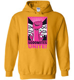 Sodomites Unite! Hoodie