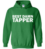 Best Damn Tapper Hoodie