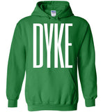 green  cozy dyke big white lettering funny cute gay slang lgbtq gay queer lesbian pride hoodie sweatshirt