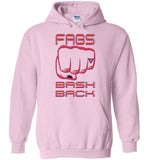 Fags Bash Back Hoodie