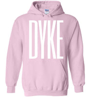 light pink cozy dyke big white lettering funny cute gay slang lgbtq gay queer lesbian pride hoodie sweatshirt