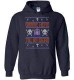 Gimme Head Til I'm Dead Ugly Sweater Hoodie