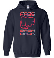 Fags Bash Back Hoodie