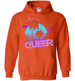 Wish you Were Queer Hoodie