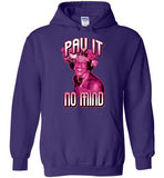 Marsha P. Johnson Pay It No Mind Hoodie