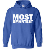 Most Smartest Hoodie