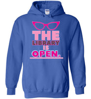 royal blue the library is open glasses unisex funny cute gay slang lgbtq gay queer trans transgender pride hoodie sweatshirt shirt