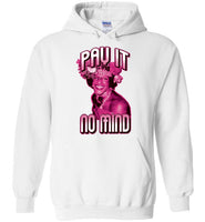 Marsha P. Johnson Pay It No Mind Hoodie