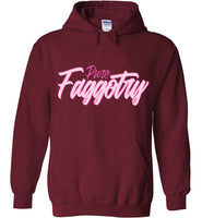 maroon pure faggotry script unisex funny cute gay slang lgbtq gay queer trans transgender pride hoodie sweatshirt shirt