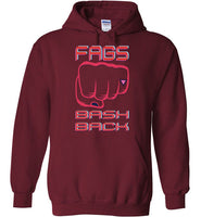 Fags Bash Back Hoodie