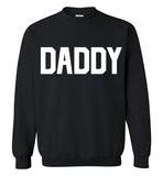 Daddy Sweatshirt