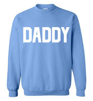 Daddy Sweatshirt