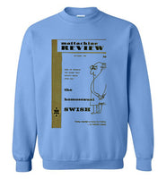 Mattachine Swish Sweatshirt