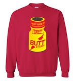 Butt Stuff Sweatshirt