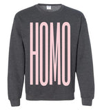 heather grey homo big pink lettering funny cute gay slang lgbtq gay trans transgender pride sweatshirt shirt